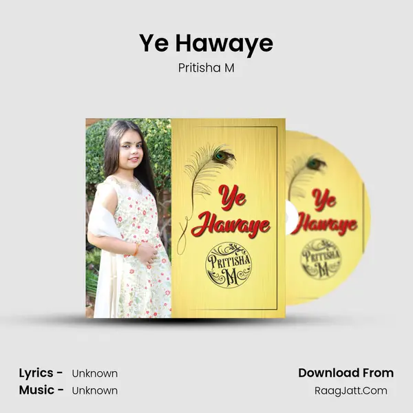 Ye Hawaye mp3 song