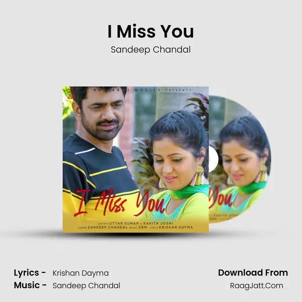 I Miss You - Sandeep Chandal