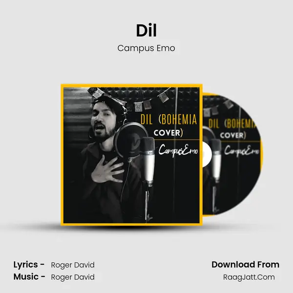 Dil MP3 Song by Campus Emo Cover