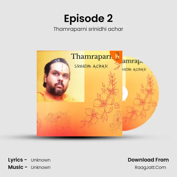 Episode 2 mp3 song