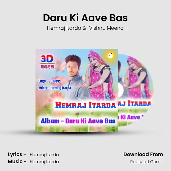 Daru Ki Aave Bas MP3 Song by Hemraj Itarda Cover