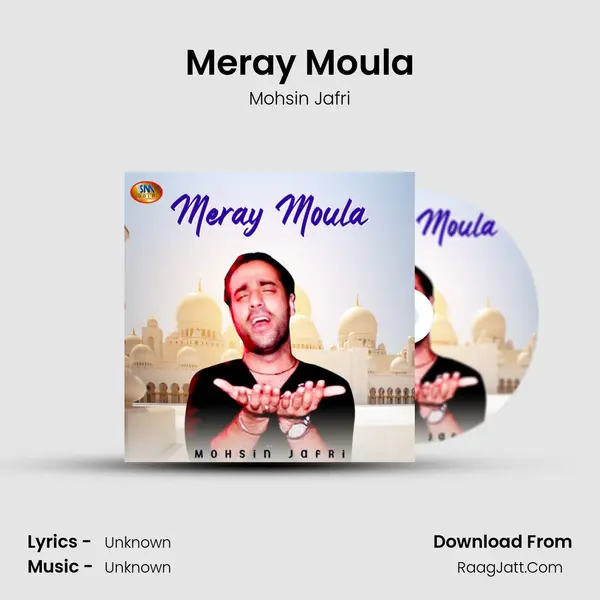 Meray Moula - Single - Mohsin Jafri