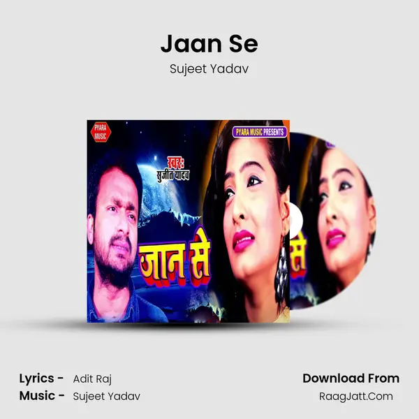 Jaan Se MP3 Song by Sujeet Yadav Cover