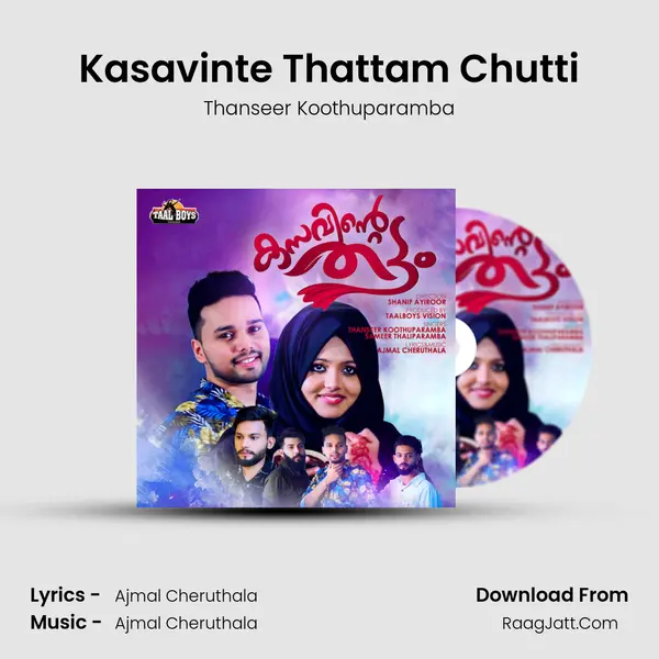 Kasavinte Thattam Chutti MP3 Song by Thanseer Koothuparamba Cover
