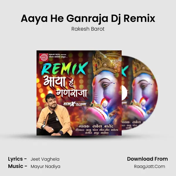 Aaya He Ganraja Dj Remix - 