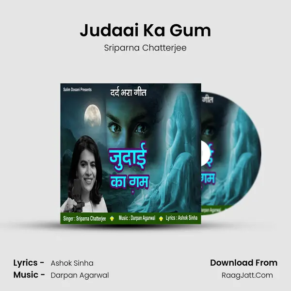 Judaai Ka Gum MP3 Song by Sriparna Chatterjee Cover