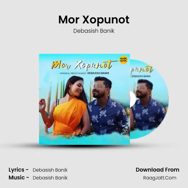 Mor Xopunot - Debasish Banik