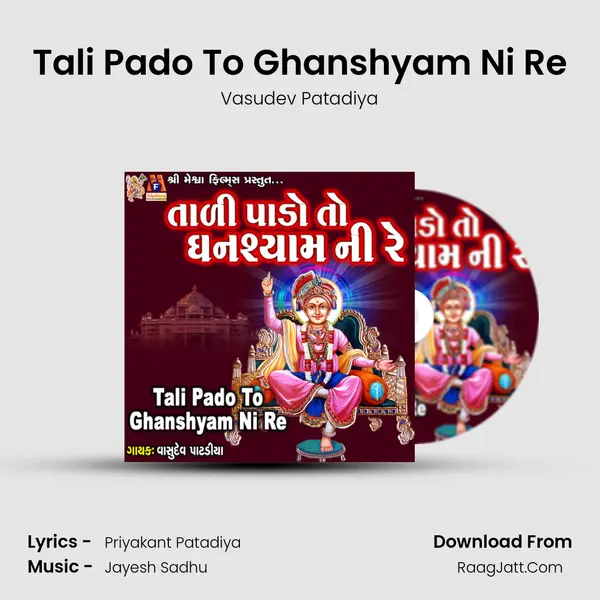 Tali Pado To Ghanshyam Ni Re mp3 song
