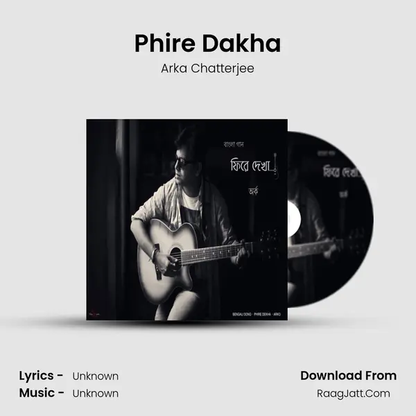 Phire Dakha MP3 Song by Arka Chatterjee Cover