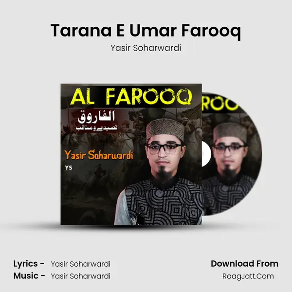 Tarana E Umar Farooq MP3 Song by Yasir Soharwardi Cover