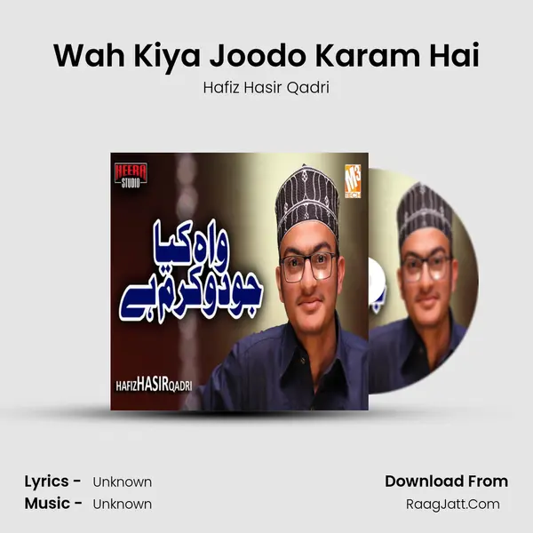 Wah Kiya Joodo Karam Hai - Single - 