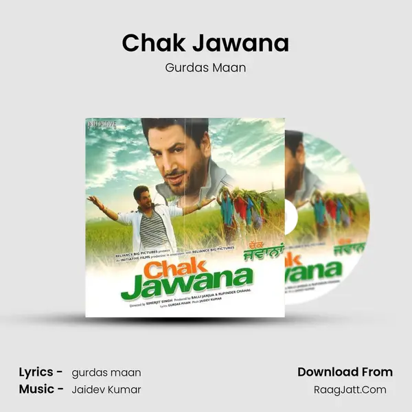 Chak Jawana MP3 Song by Gurdas Maan Cover