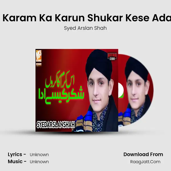 Is Karam Ka Karun Shukar Kese Adaa - Single - 