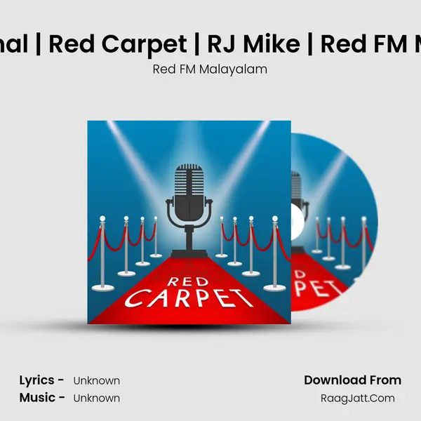 Nikhila Vimal | Red Carpet | RJ Mike | Red FM Malayalam MP3 Song by Red FM Malayalam Cover