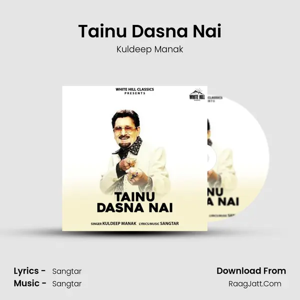 Tainu Dasna Nai MP3 Song by Kuldeep Manak Cover