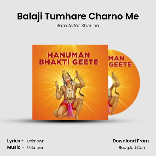 Balaji Tumhare Charno Me MP3 Song by Ram Avtar Sharma Cover