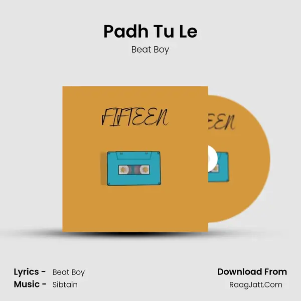 Padh Tu Le mp3 song