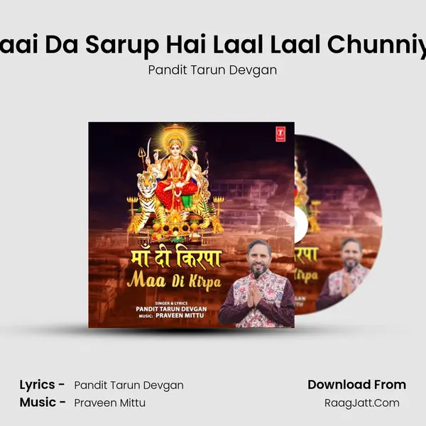 Maai Da Sarup Hai Laal Laal Chunniya mp3 song
