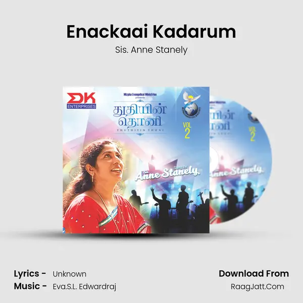 Enackaai Kadarum MP3 Song by Sis. Anne Stanely Cover