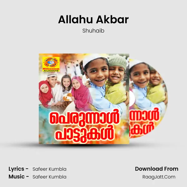 Allahu Akbar MP3 Song by Shuhaib Cover