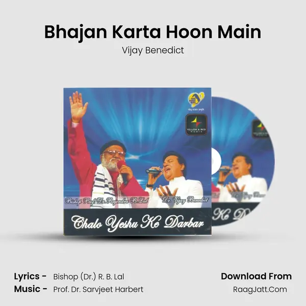 Bhajan Karta Hoon Main MP3 Song by Vijay Benedict Cover