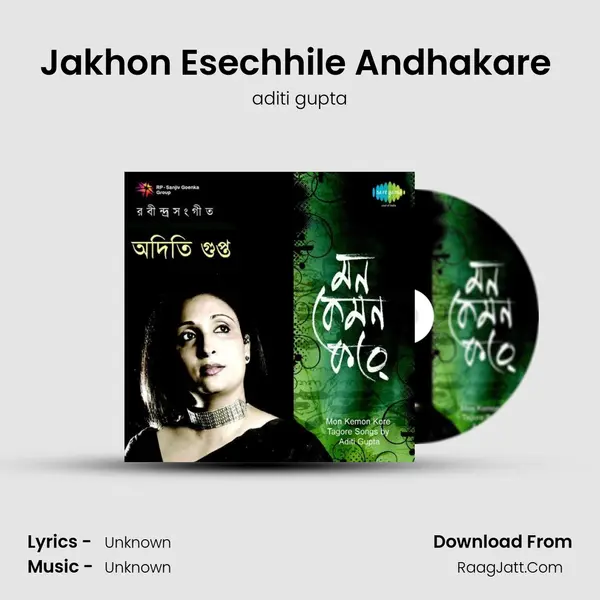 Jakhon Esechhile Andhakare (2011) MP3 Song by aditi gupta Cover