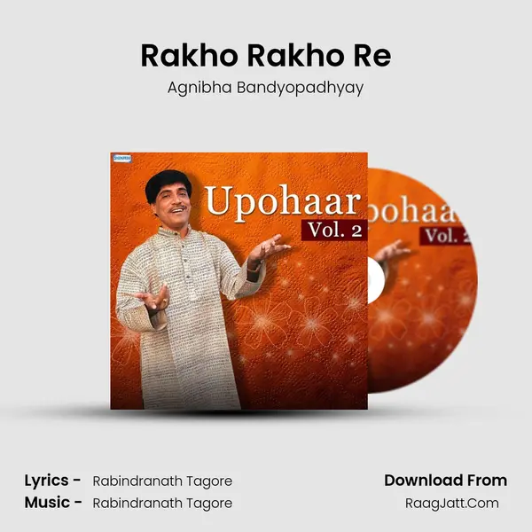 Rakho Rakho Re MP3 Song by Agnibha Bandyopadhyay Cover