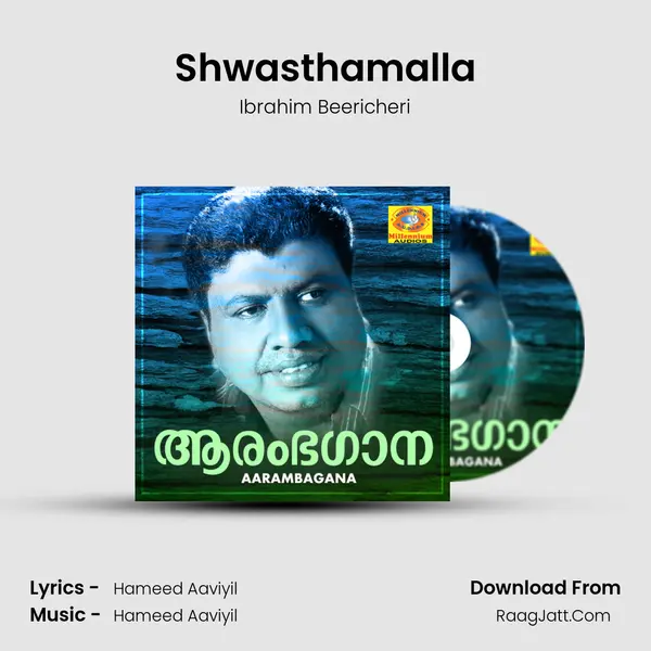 Shwasthamalla MP3 Song by Ibrahim Beericheri Cover