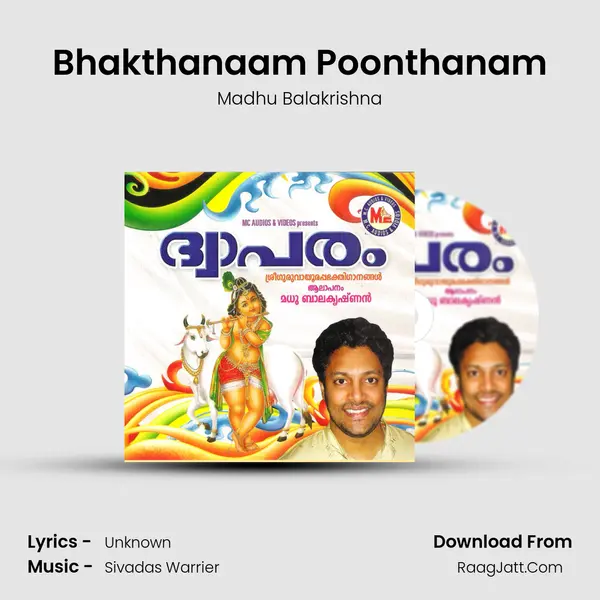 Bhakthanaam Poonthanam MP3 Song by Madhu Balakrishna Cover