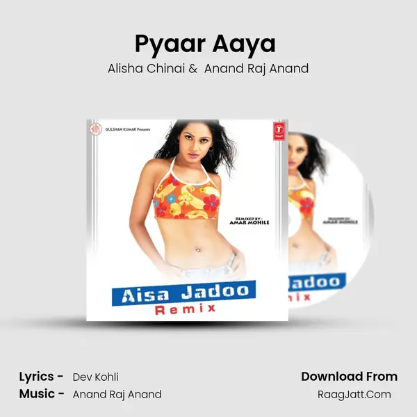 Pyaar Aaya (Remix) MP3 Song by Alisha Chinai Cover