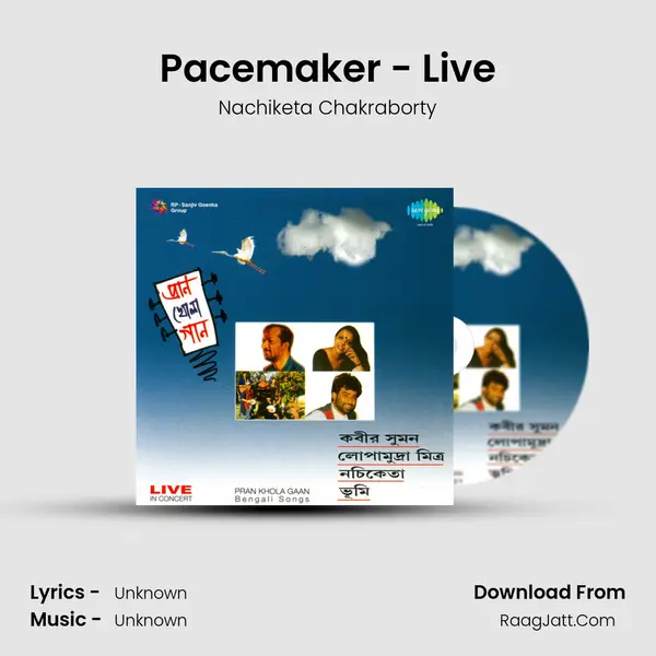 Pacemaker - Live MP3 Song by Nachiketa Chakraborty Cover