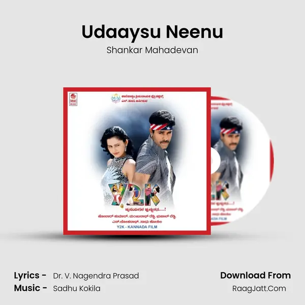 Udaaysu Neenu MP3 Song by Shankar Mahadevan Cover