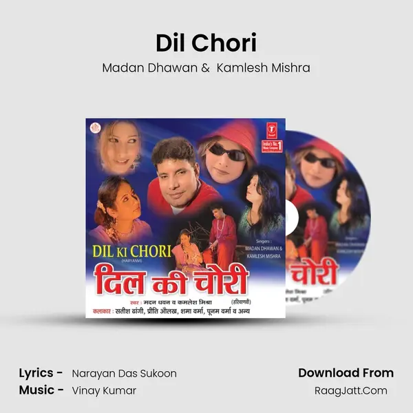Dil Chori MP3 Song by Madan Dhawan Cover