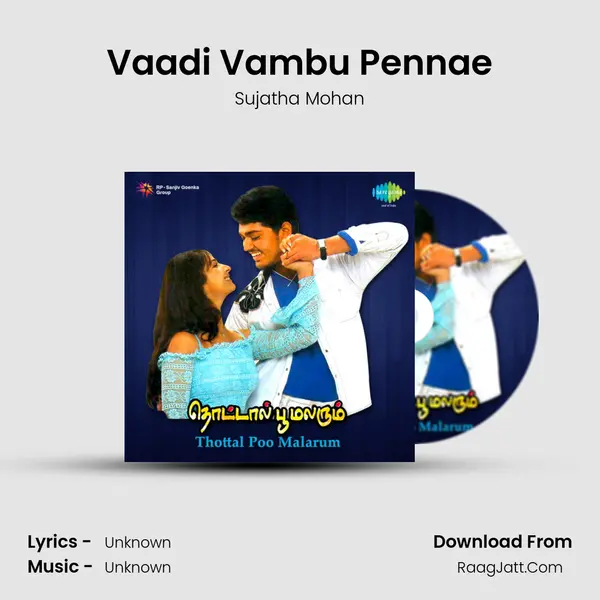 Vaadi Vambu Pennae MP3 Song by Sujatha Mohan Cover