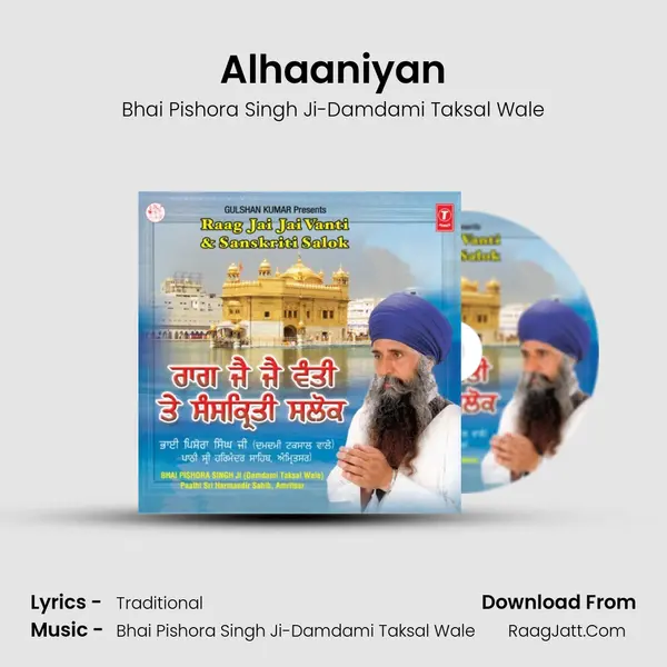 Alhaaniyan MP3 Song by Bhai Pishora Singh Ji-Damdami Taksal Wale Cover