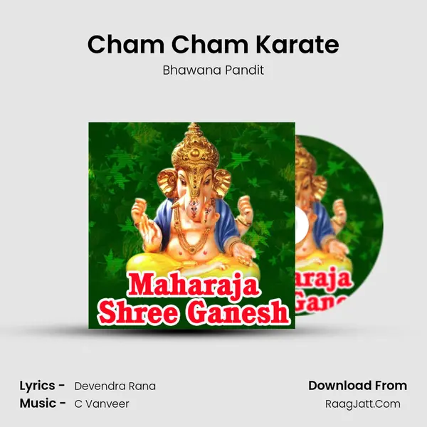 Cham Cham Karate MP3 Song by Bhawana Pandit Cover