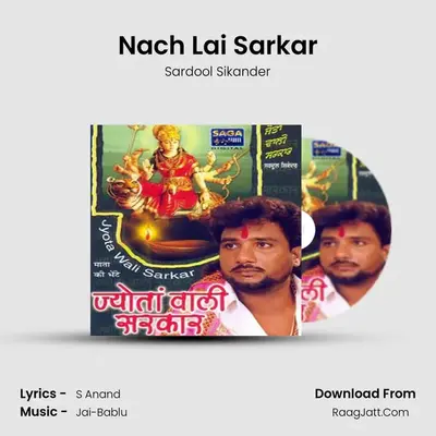 Nach Lai Sarkar MP3 Song by Sardool Sikander Cover