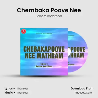 Chembaka Poove Nee MP3 Song by Saleem Kodathoor Cover