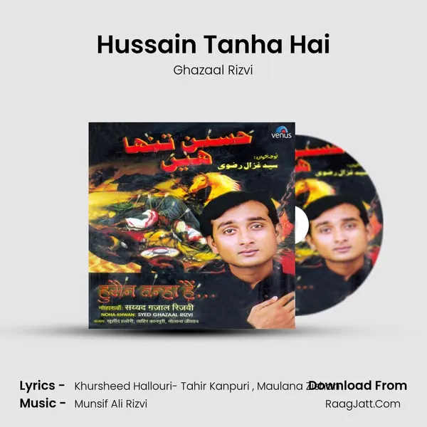 Hussain Tanha Hai MP3 Song by Ghazaal Rizvi Cover