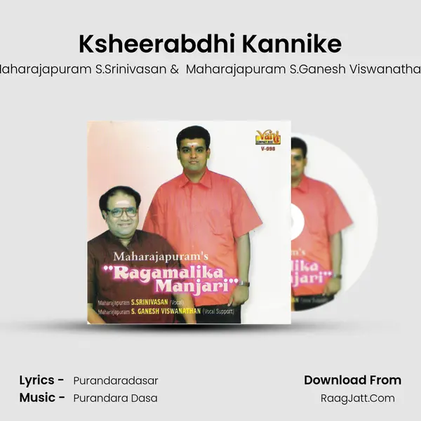 Ksheerabdhi Kannike MP3 Song by Maharajapuram S.Srinivasan Cover