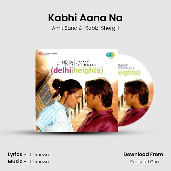 Kabhi Aana Na MP3 Song by Amit Sana Cover