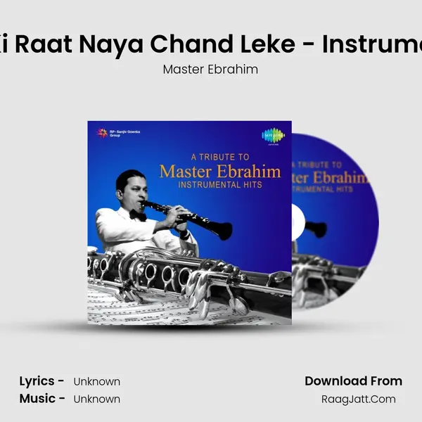 Aaj Ki Raat Naya Chand Leke - Instrumental MP3 Song by Master Ebrahim Cover