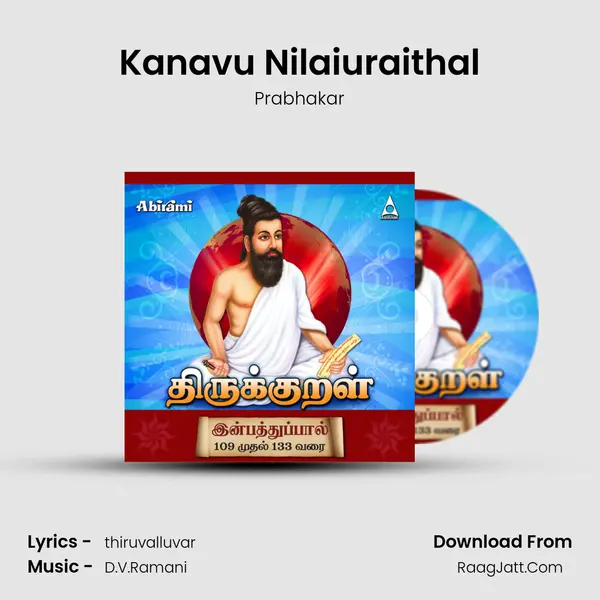Kanavu Nilaiuraithal MP3 Song by Prabhakar Cover