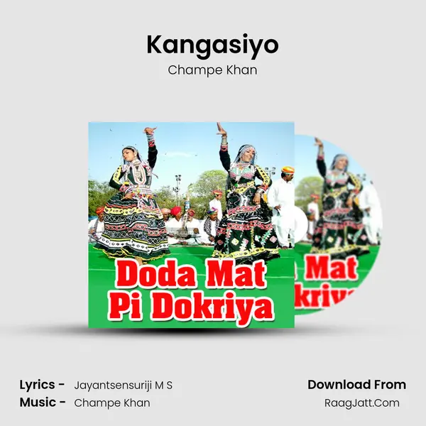 Kangasiyo MP3 Song by Champe Khan Cover
