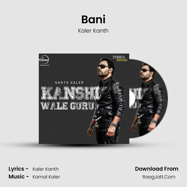Bani MP3 Song by Kaler Kanth Cover