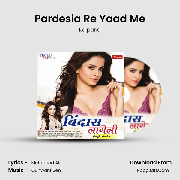 Pardesia Re Yaad Me MP3 Song by Kalpana Cover