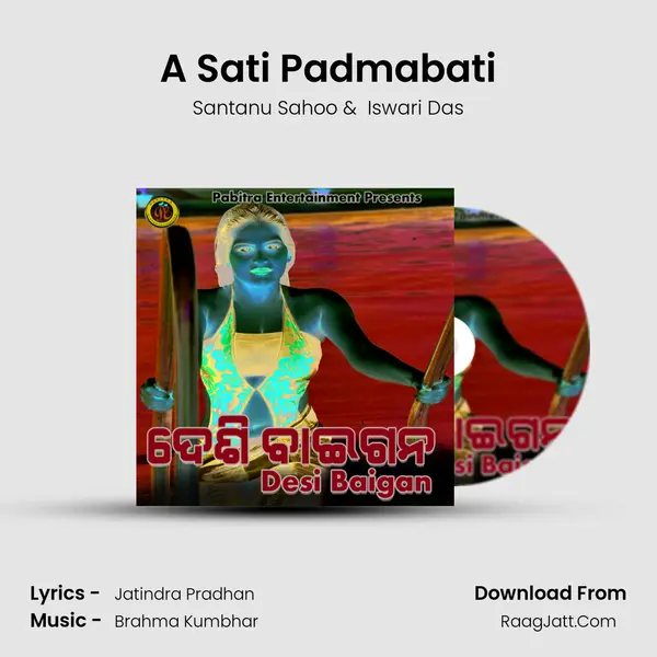 A Sati Padmabati MP3 Song by Santanu Sahoo Cover