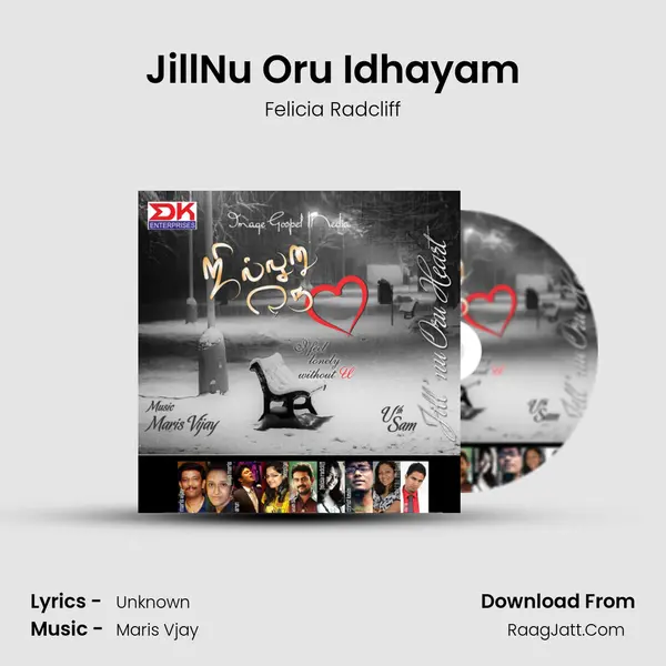 Jill'Nu Oru Idhayam MP3 Song by Felicia Radcliff Cover