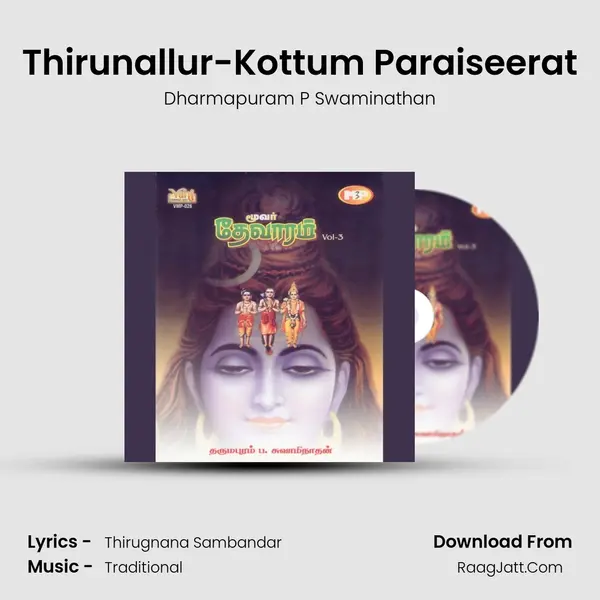 Thirunallur-Kottum Paraiseerat MP3 Song by Dharmapuram P Swaminathan Cover