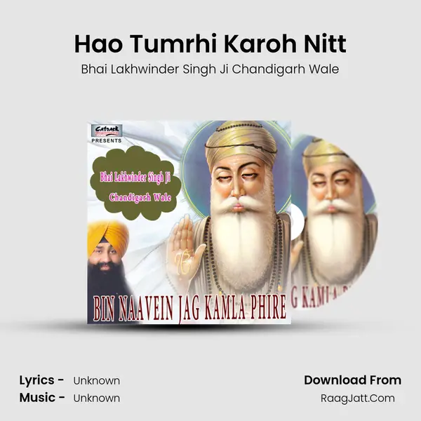 Hao Tumrhi Karoh Nitt MP3 Song by Bhai Lakhwinder Singh Ji Chandigarh Wale Cover